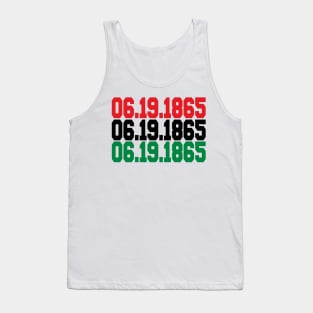 Juneteenth 06 19 1865 Tank Top